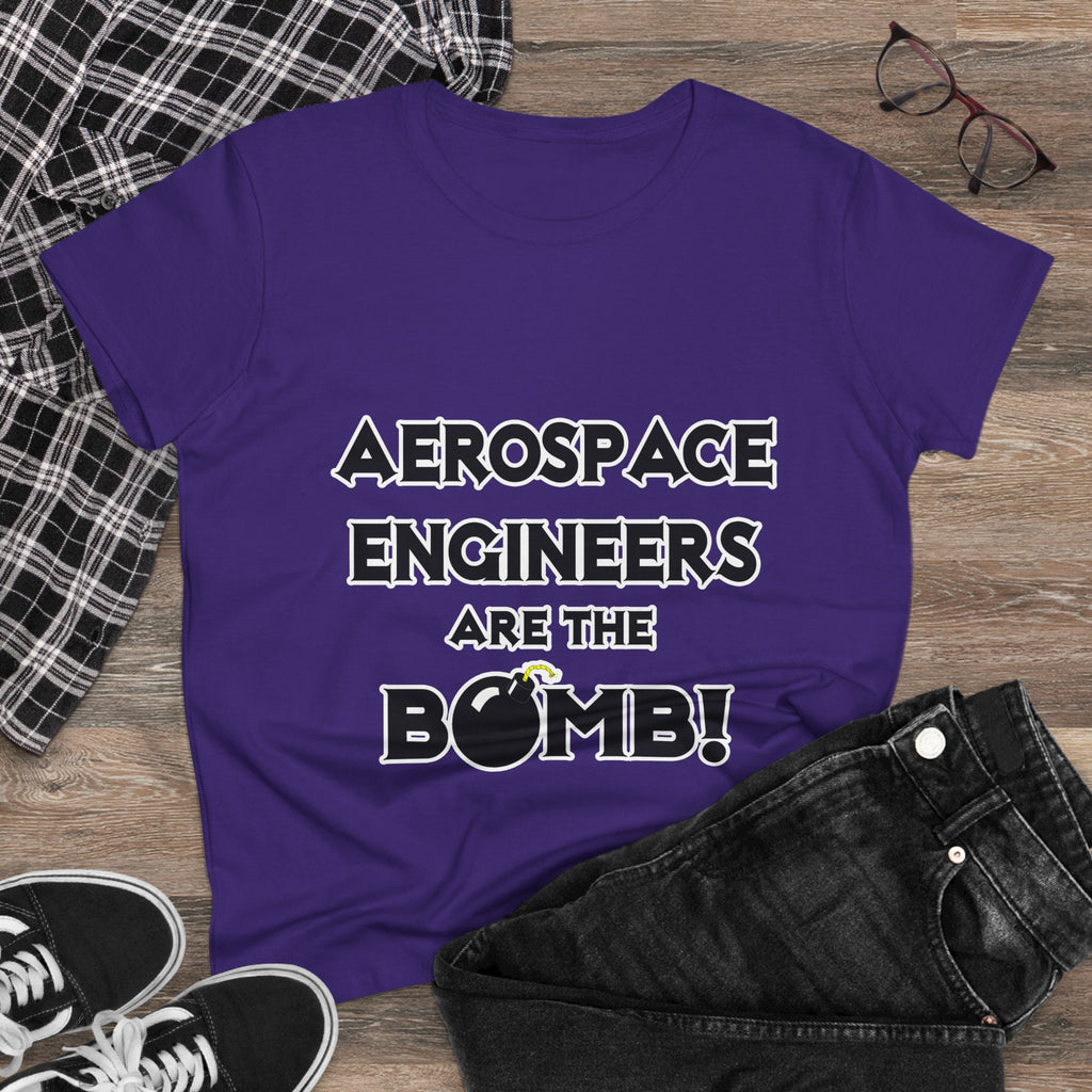Aerospace Engineers Are The Bomb! - Women's Midweight Cotton Tee