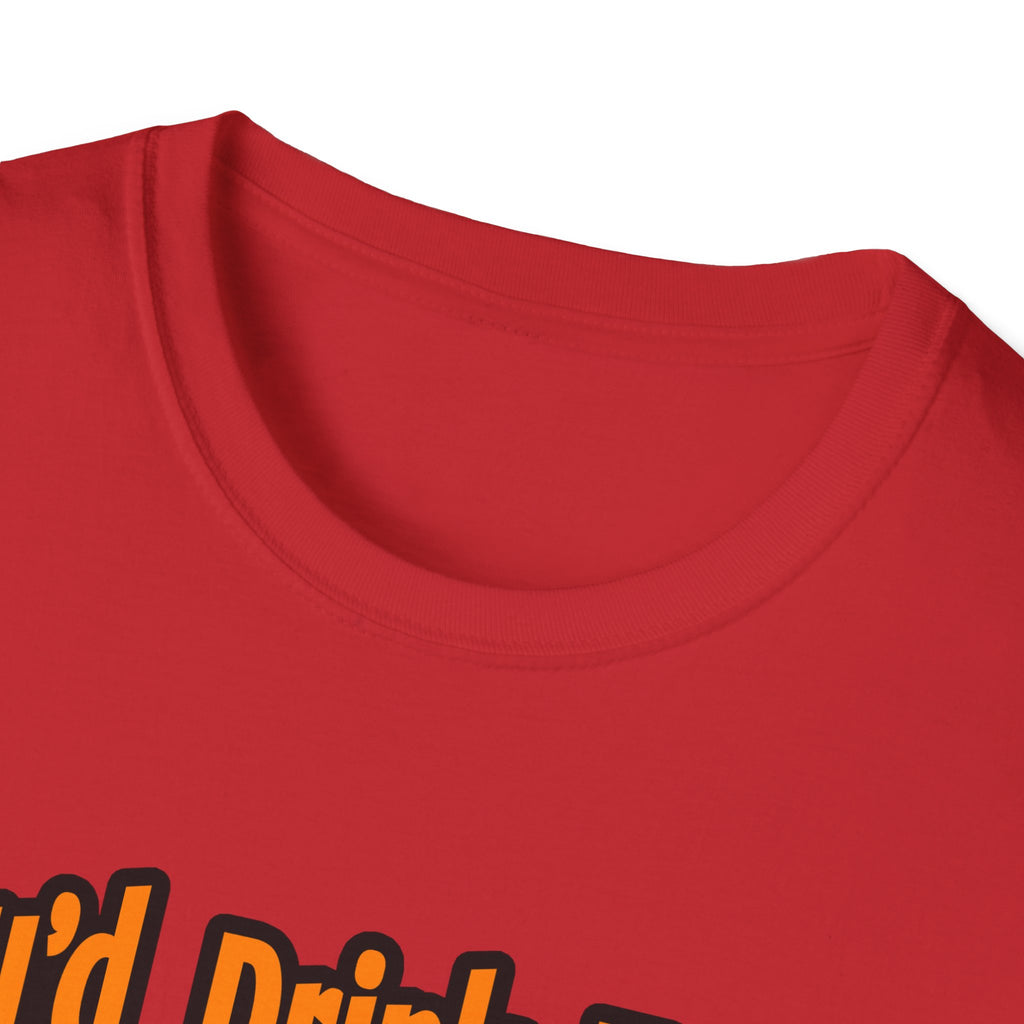 You'd Drink Too...Electrical Engineer - Unisex Softstyle T-Shirt