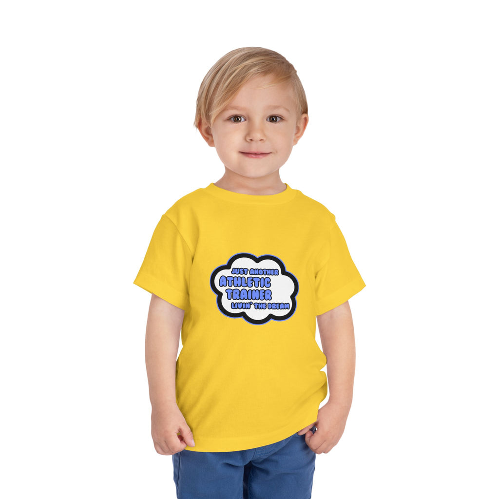 Athletic Trainer .. Livin' The Dream - Toddler Short Sleeve Tee