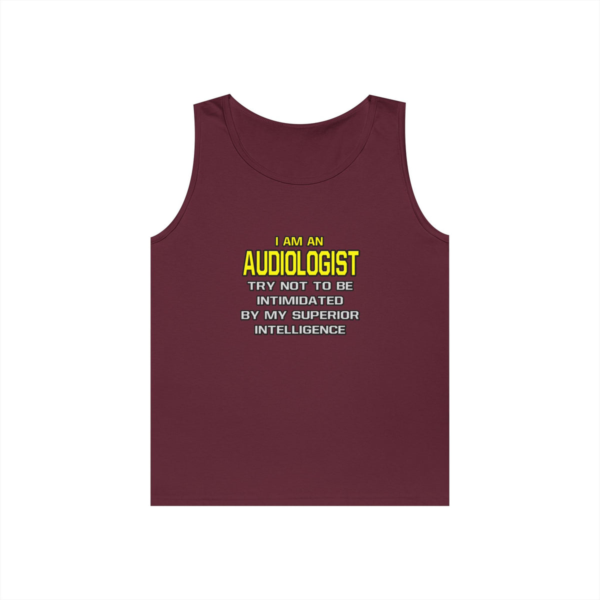 Audiologist...Superior Intelligence - Unisex Heavy Cotton Tank Top