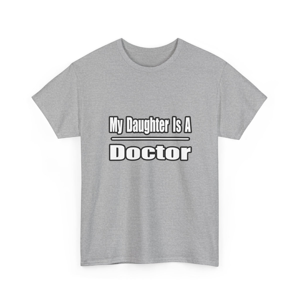 My Daughter Doctor - Unisex Heavy Cotton Tee