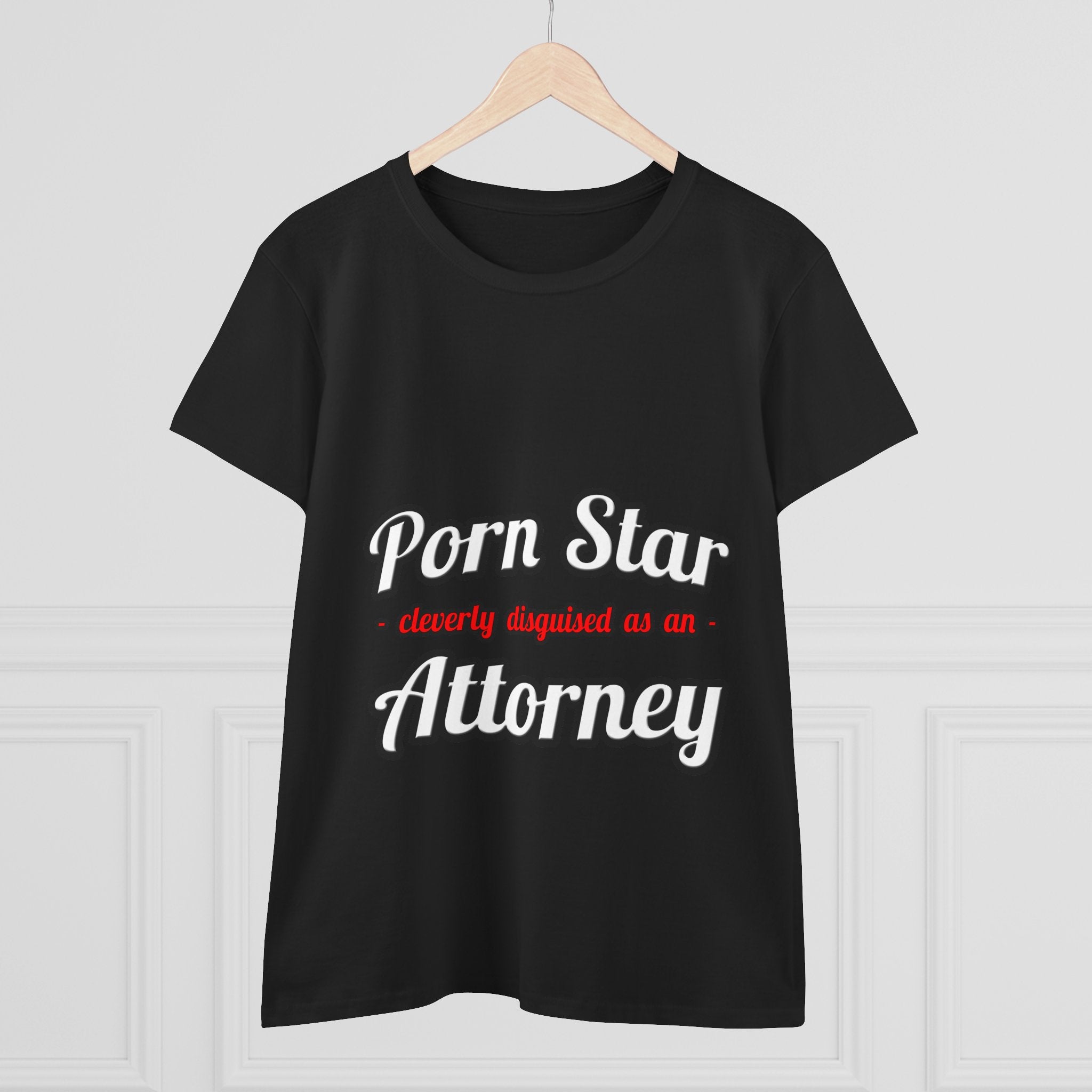 Porn Star... Attorney - Women's Midweight Cotton Tee