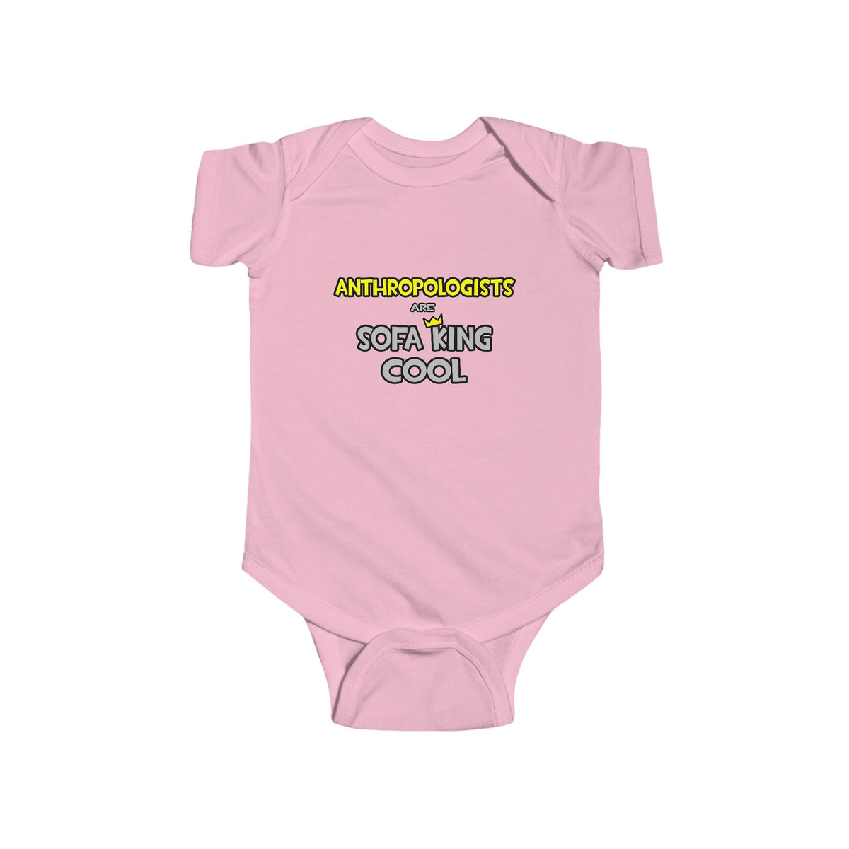 Anthropologists Are Sofa King Cool - Infant Fine Jersey Bodysuit