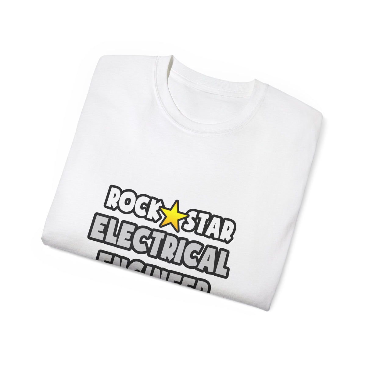 Rock Star Electrical Engineer - Unisex Ultra Cotton Tee