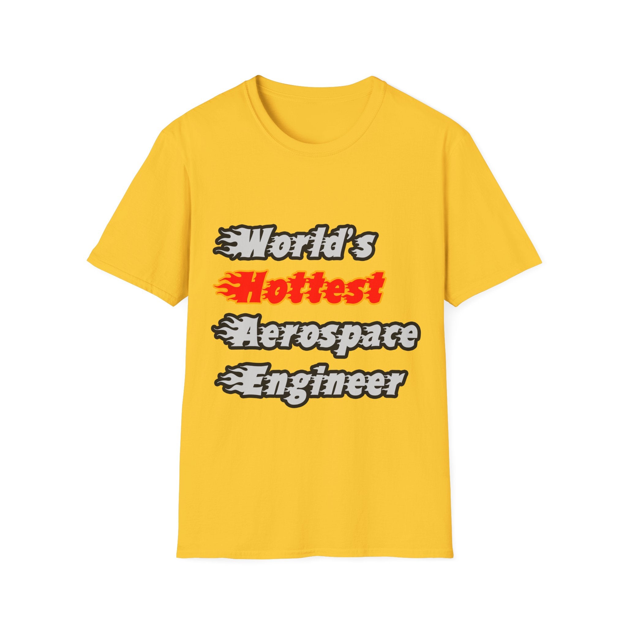 World's Hottest Aerospace Engineer - Unisex Softstyle T-Shirt
