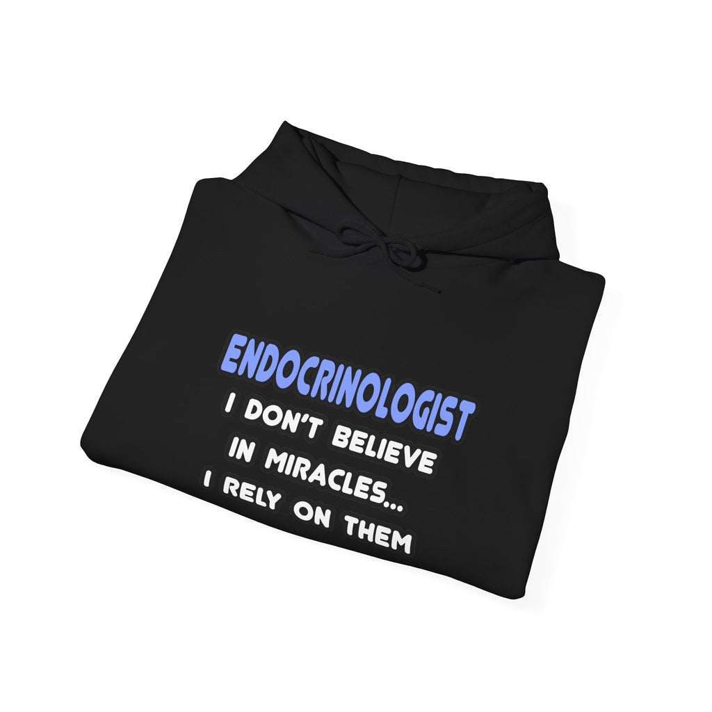 Miracles and Endocrinologists - Unisex Heavy Blend™ Hooded Sweatshirt