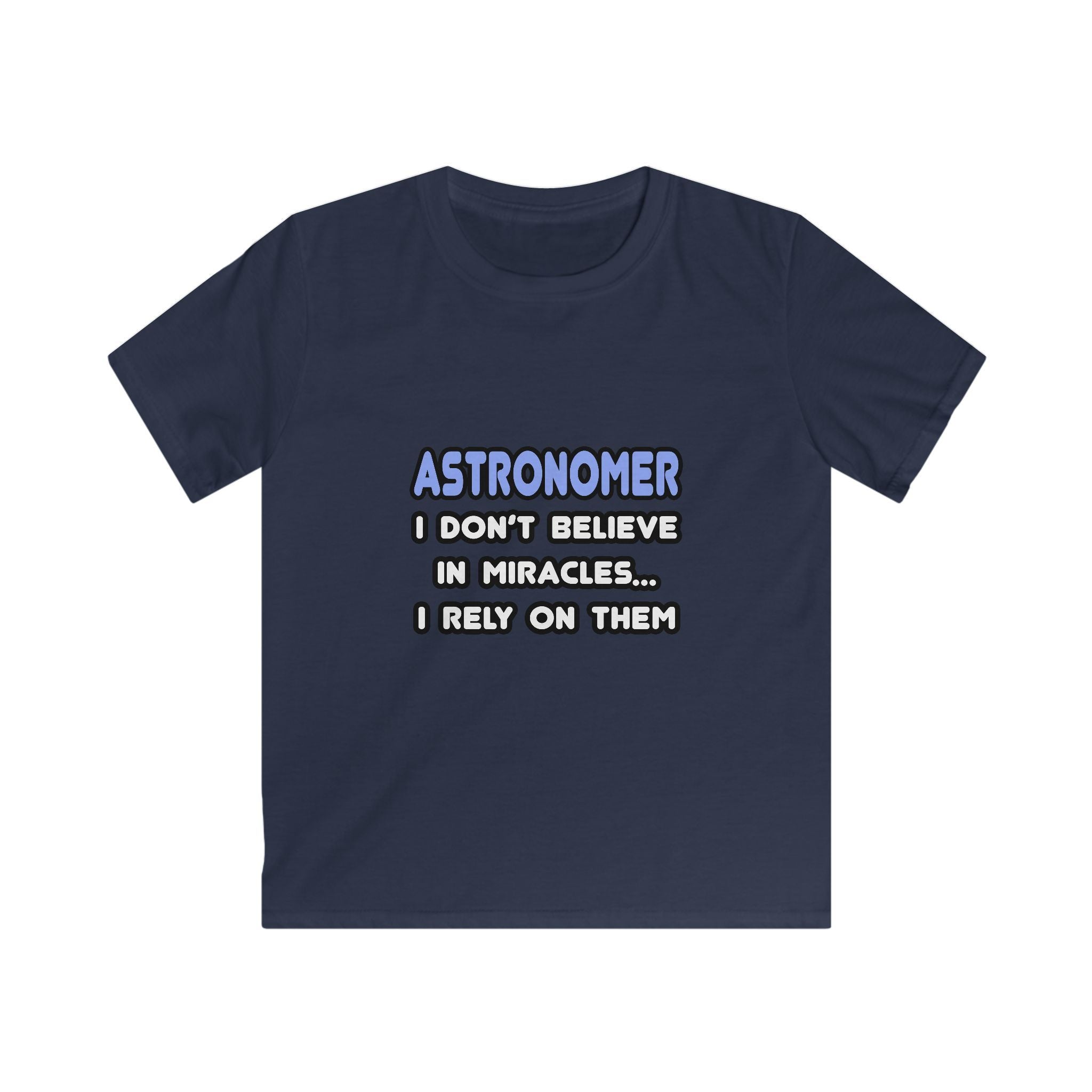 Miracles and Astronomers - Kids Softstyle Tee