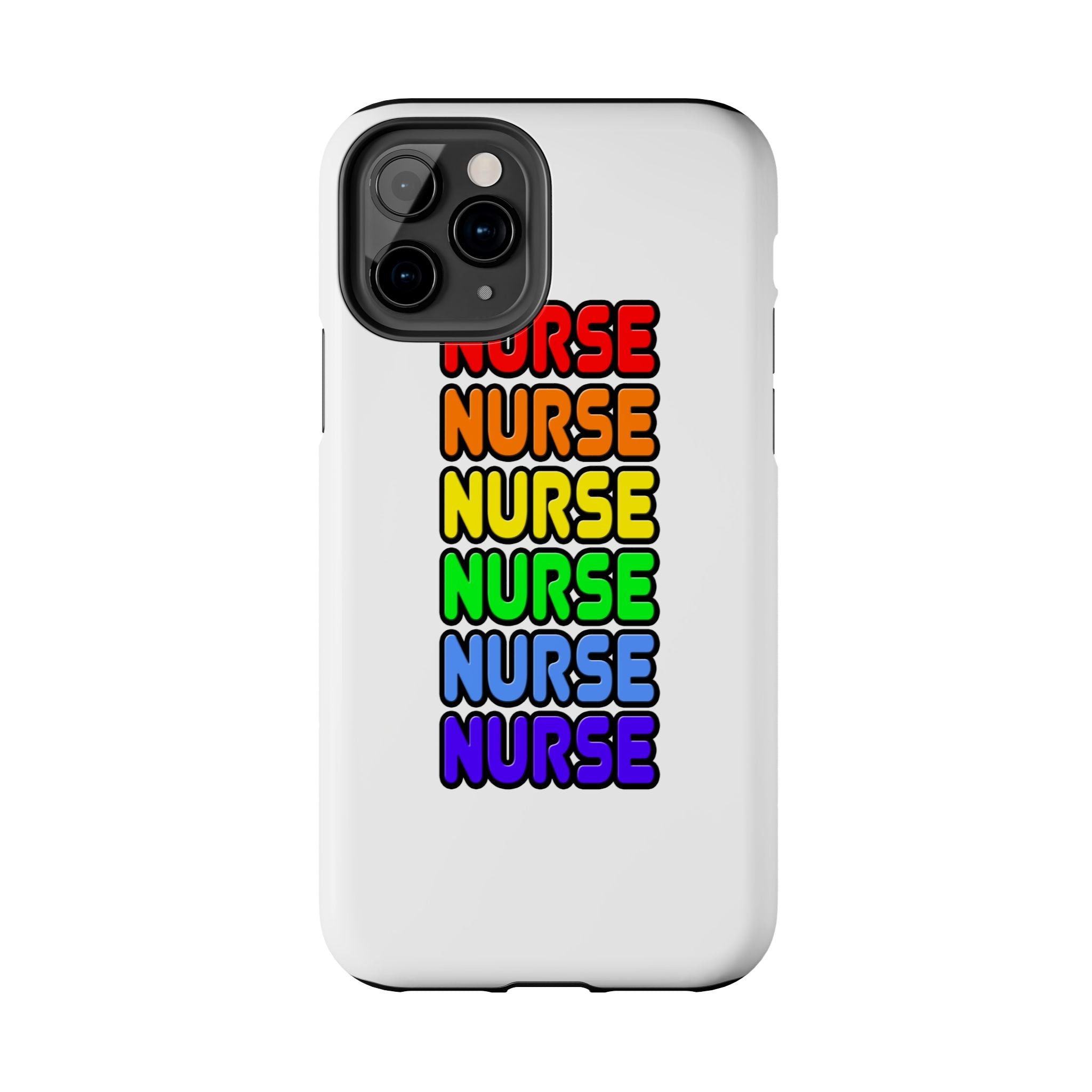 Rainbow Nurse - Tough Phone Cases