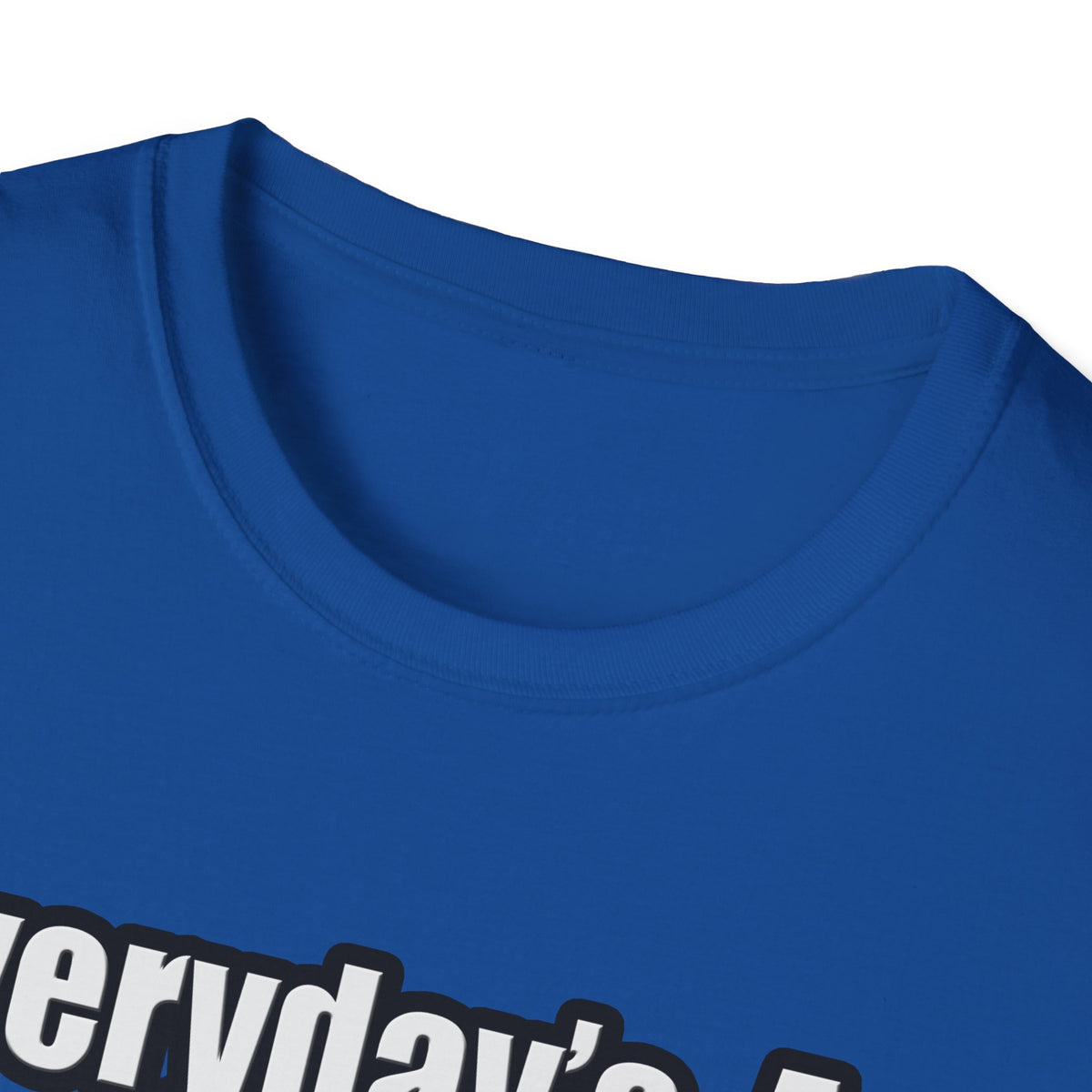 Everyday's An Adventure...Firefighter - Unisex Softstyle T-Shirt