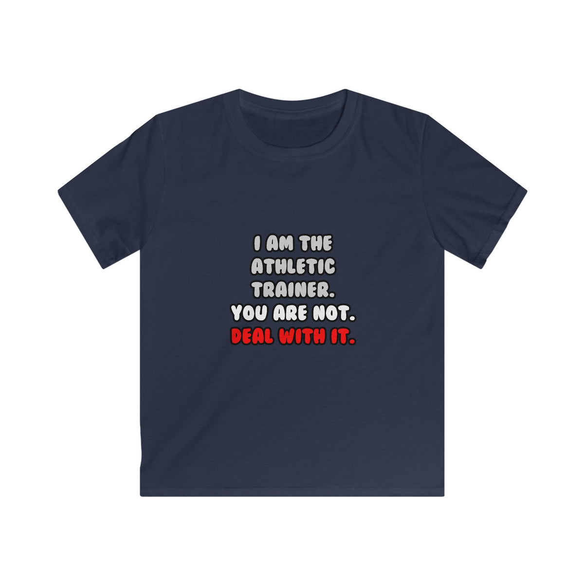 Deal With It ... Funny Athletic Trainer - Kids Softstyle Tee