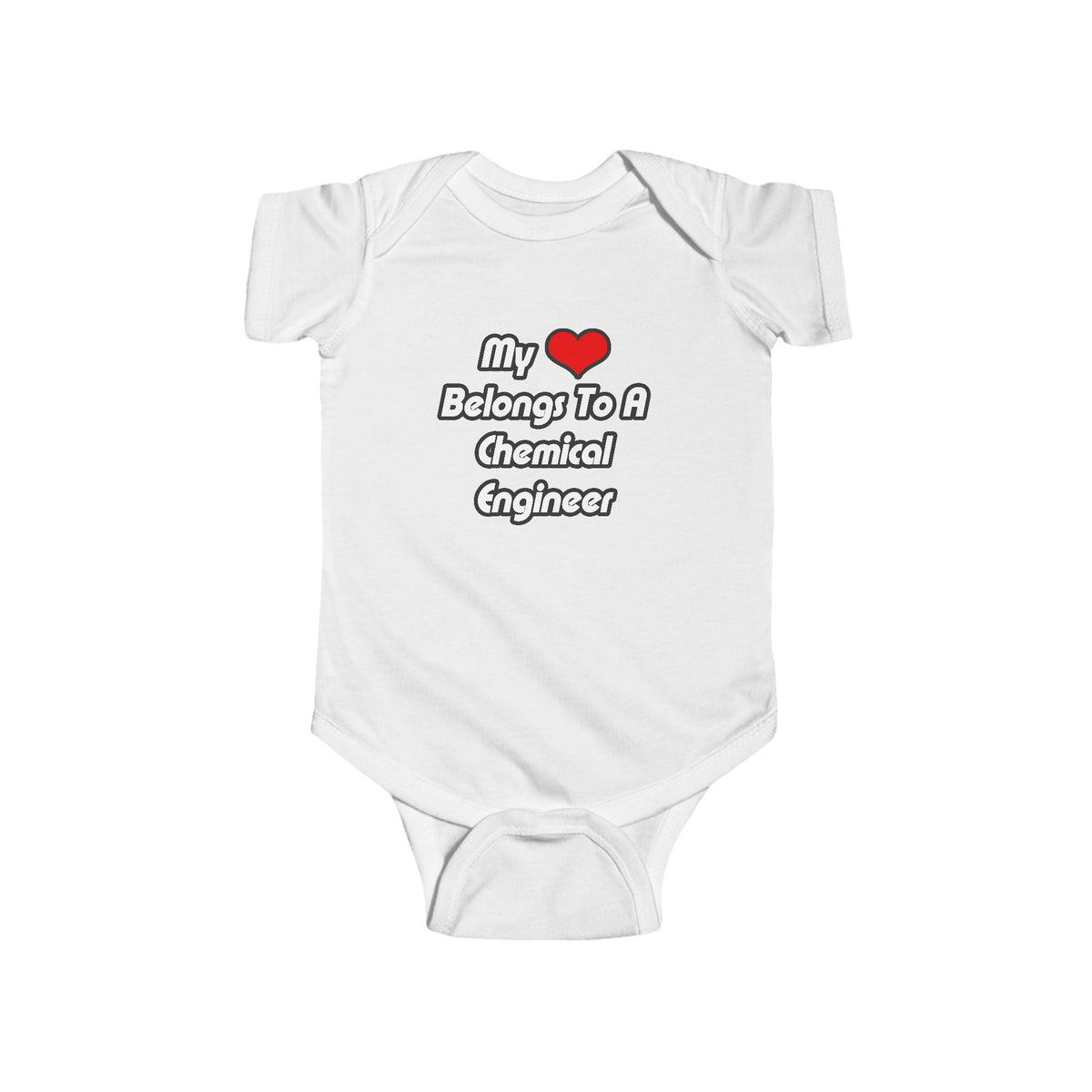 My Heart Belongs To A Chemical Engineer - Infant Fine Jersey Bodysuit