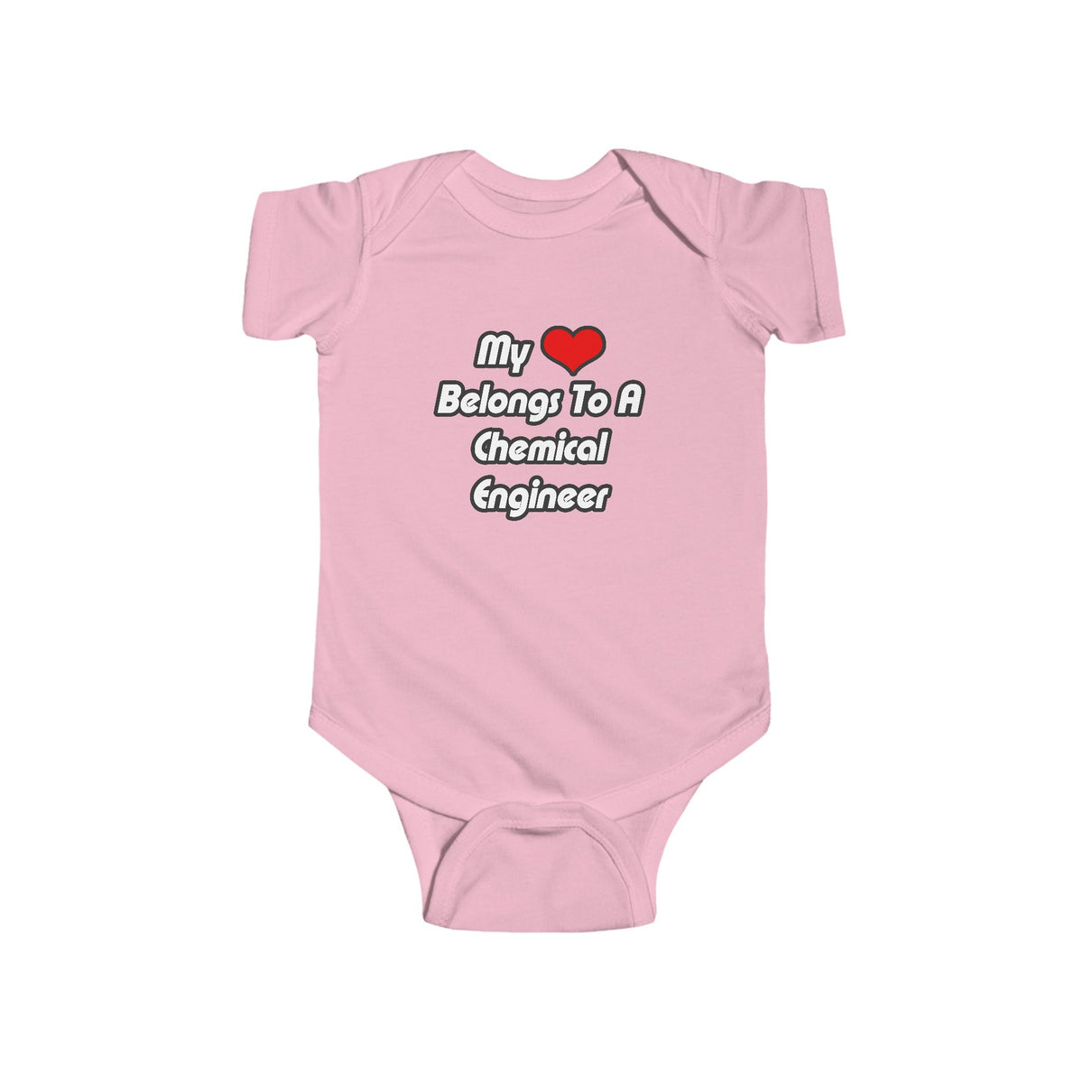 My Heart Belongs To A Chemical Engineer - Infant Fine Jersey Bodysuit