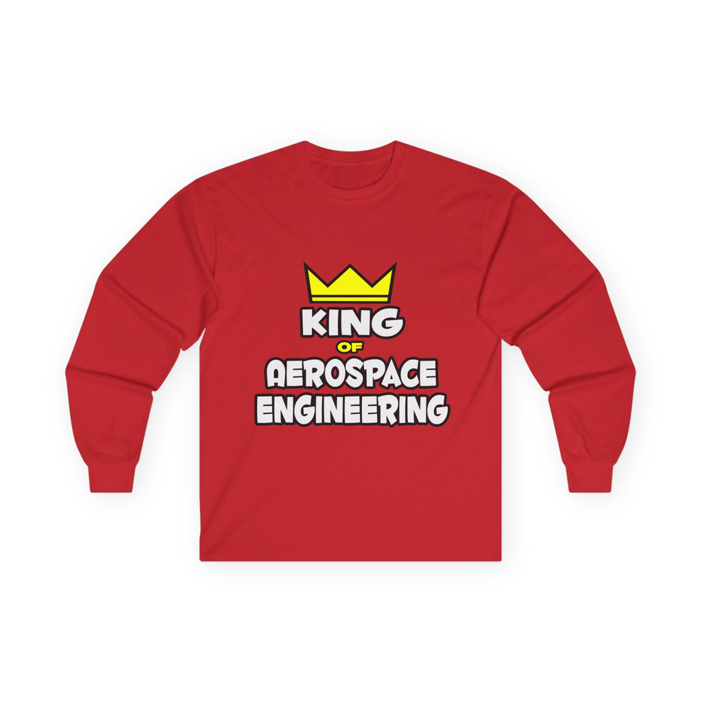 King of Aerospace Engineering - Unisex Ultra Cotton Long Sleeve Tee