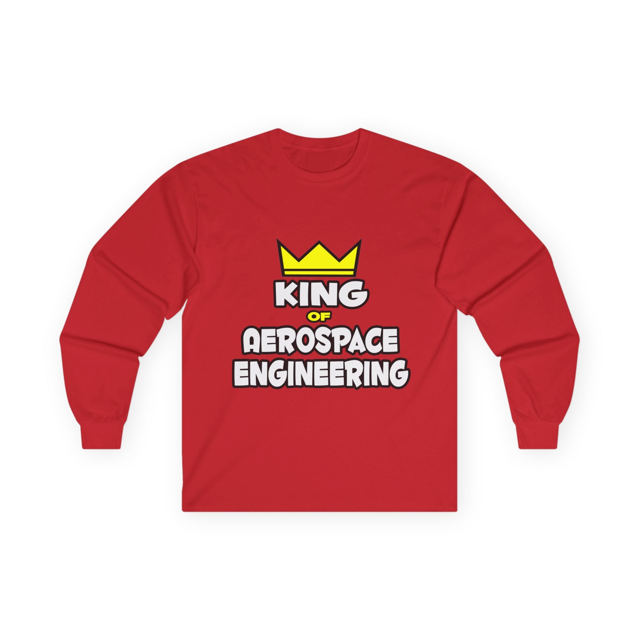 King of Aerospace Engineering - Unisex Ultra Cotton Long Sleeve Tee