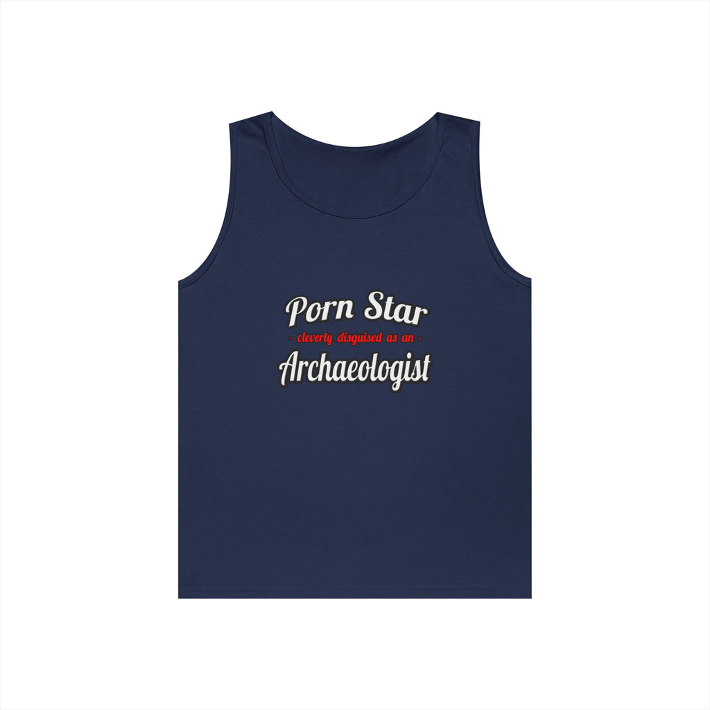 Porn Star...Archaeologist - Unisex Heavy Cotton Tank Top