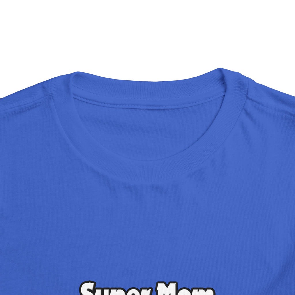 Super Mom ... Electrical Engineer - Toddler Short Sleeve Tee