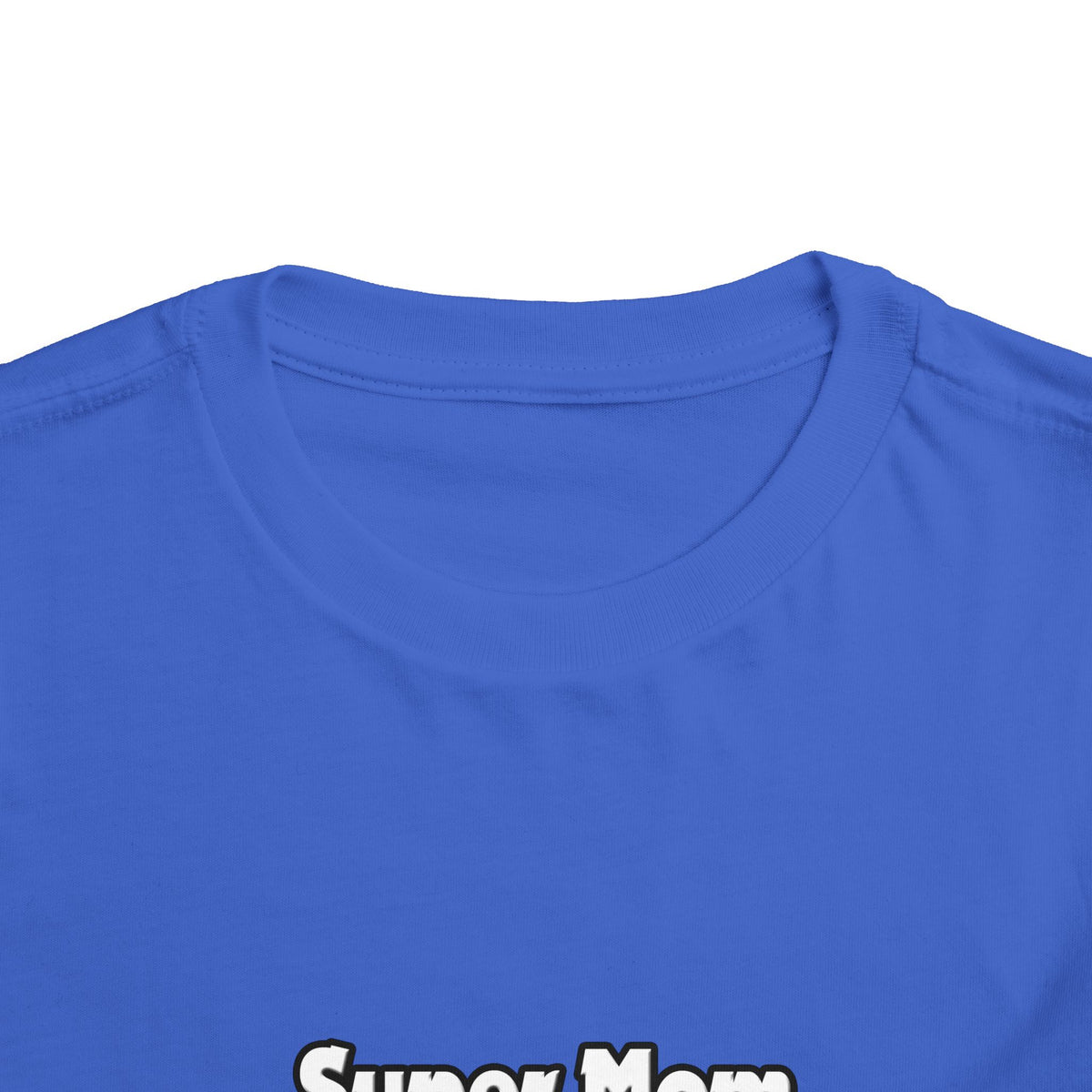 Super Mom ... Electrical Engineer - Toddler Short Sleeve Tee
