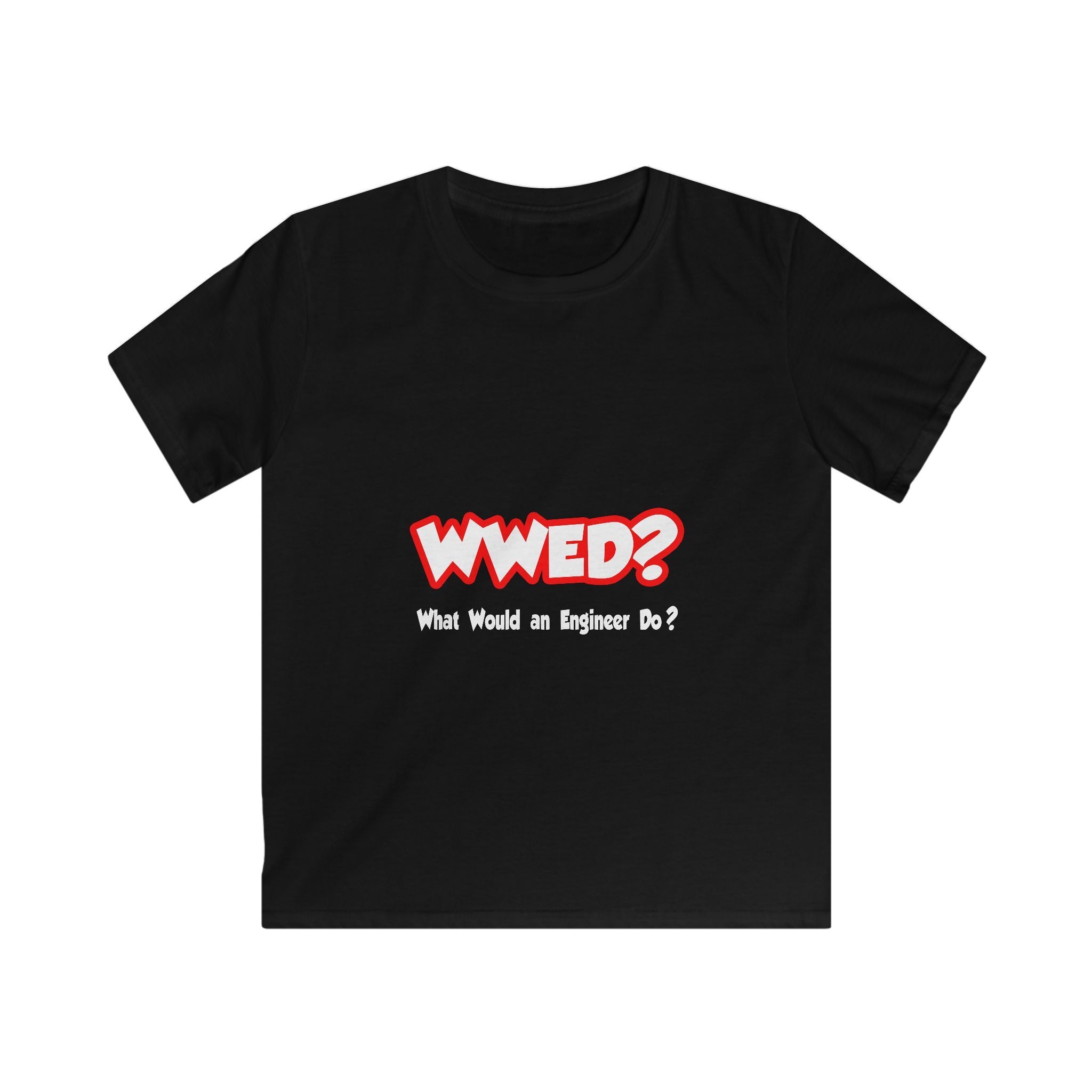 WWED...What Would an Engineer Do - Kids Softstyle Tee