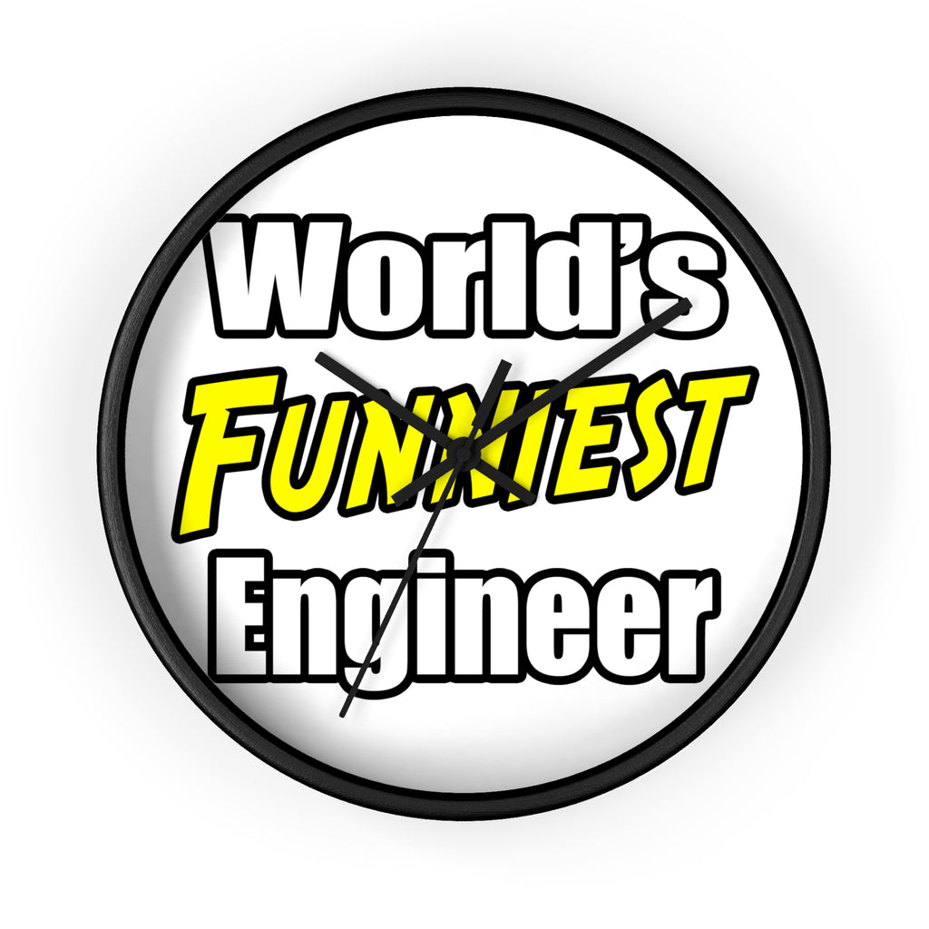 World's Funniest Engineer - Wall Clock