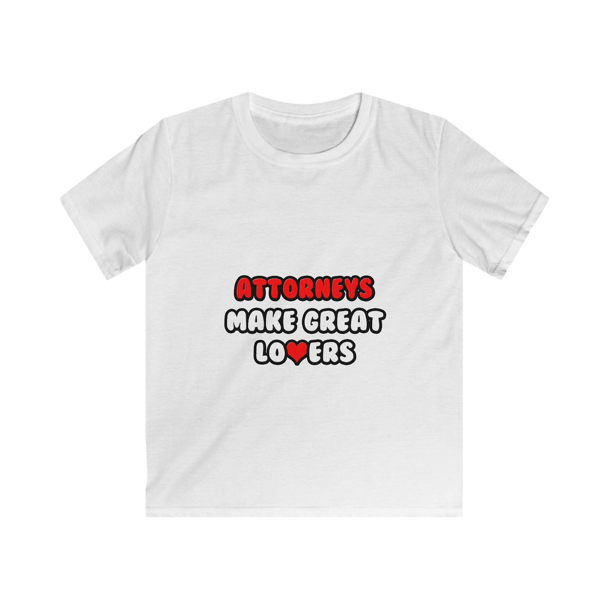 Attorneys Make Great Lovers - Kids Softstyle Tee
