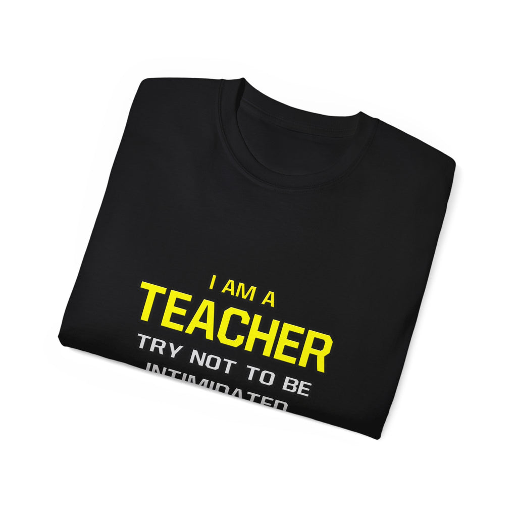 Teacher...Superior Intelligence - Unisex Ultra Cotton Tee