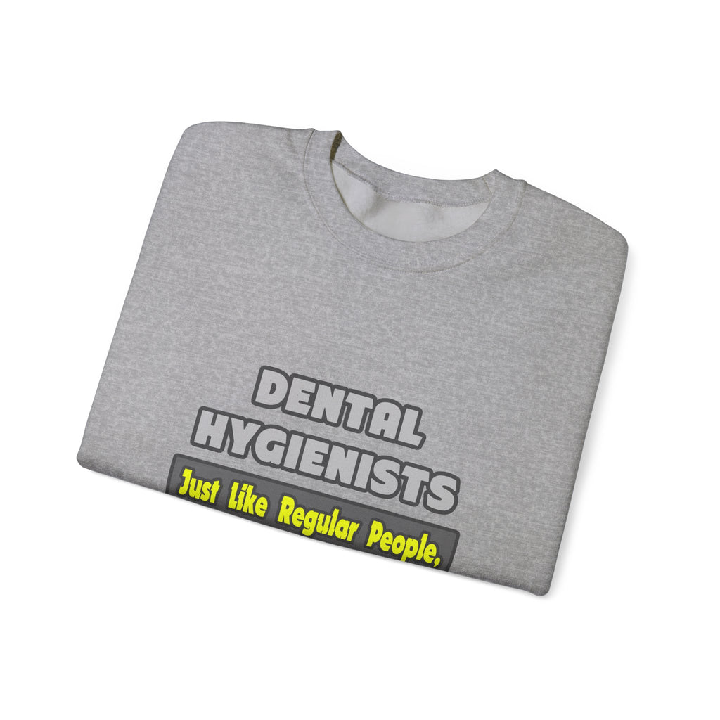 Dental Hygienists...Smarter - Unisex Heavy Blend™ Crewneck Sweatshirt