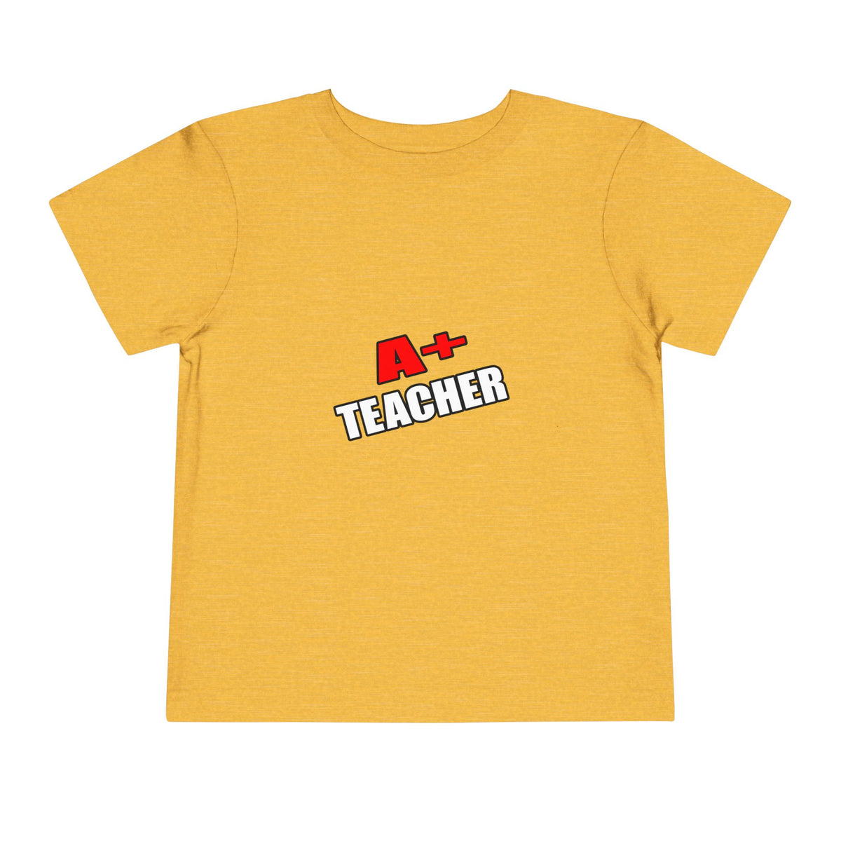 a plus teacher - Toddler Short Sleeve Tee