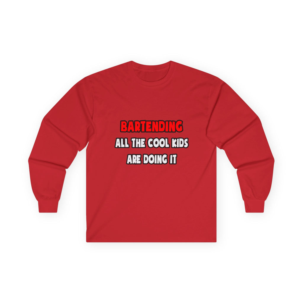 Funny Bartender Shirts and Gifts - Unisex Ultra Cotton Long Sleeve Tee