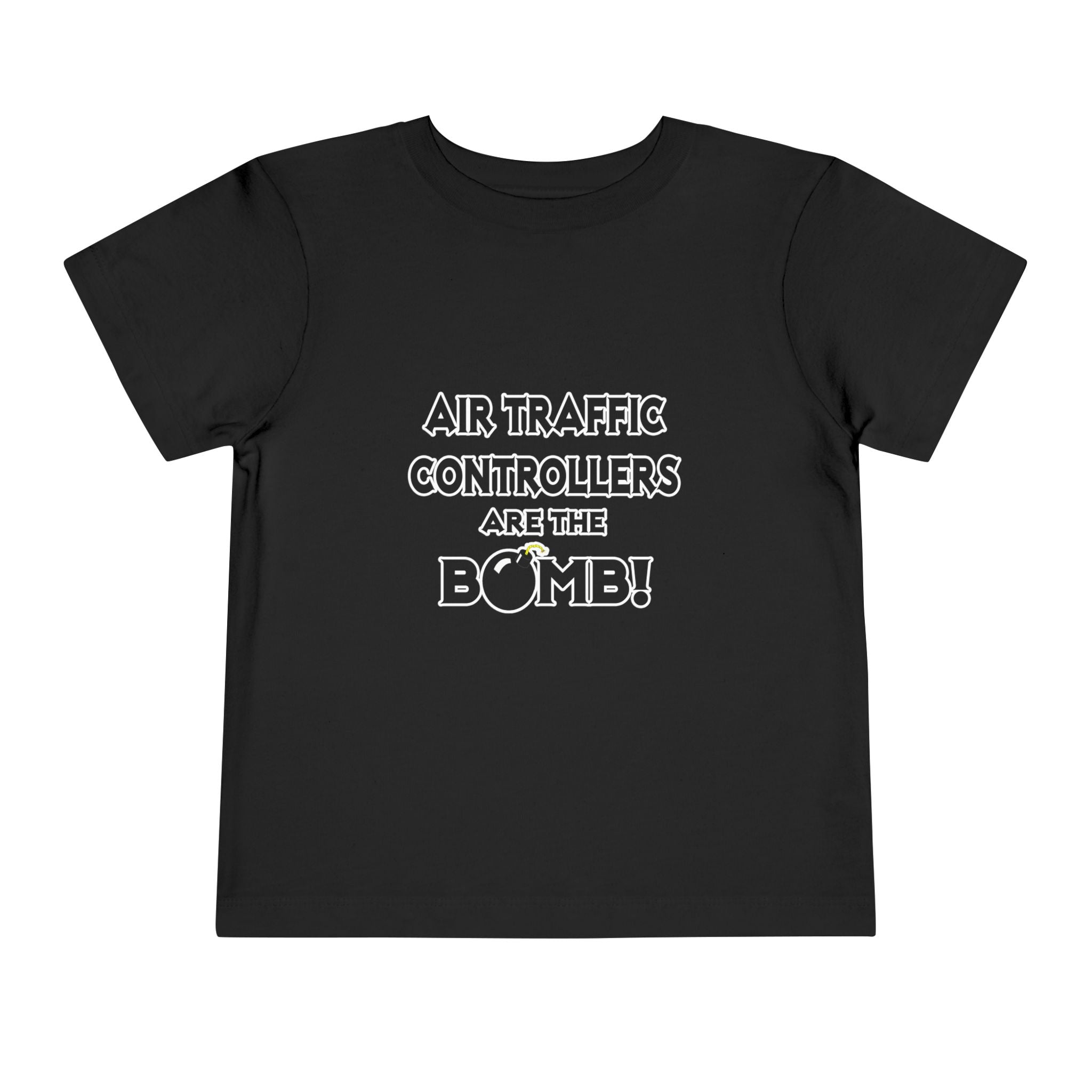 Air Traffic Controllers Are The Bomb! - Toddler Short Sleeve Tee
