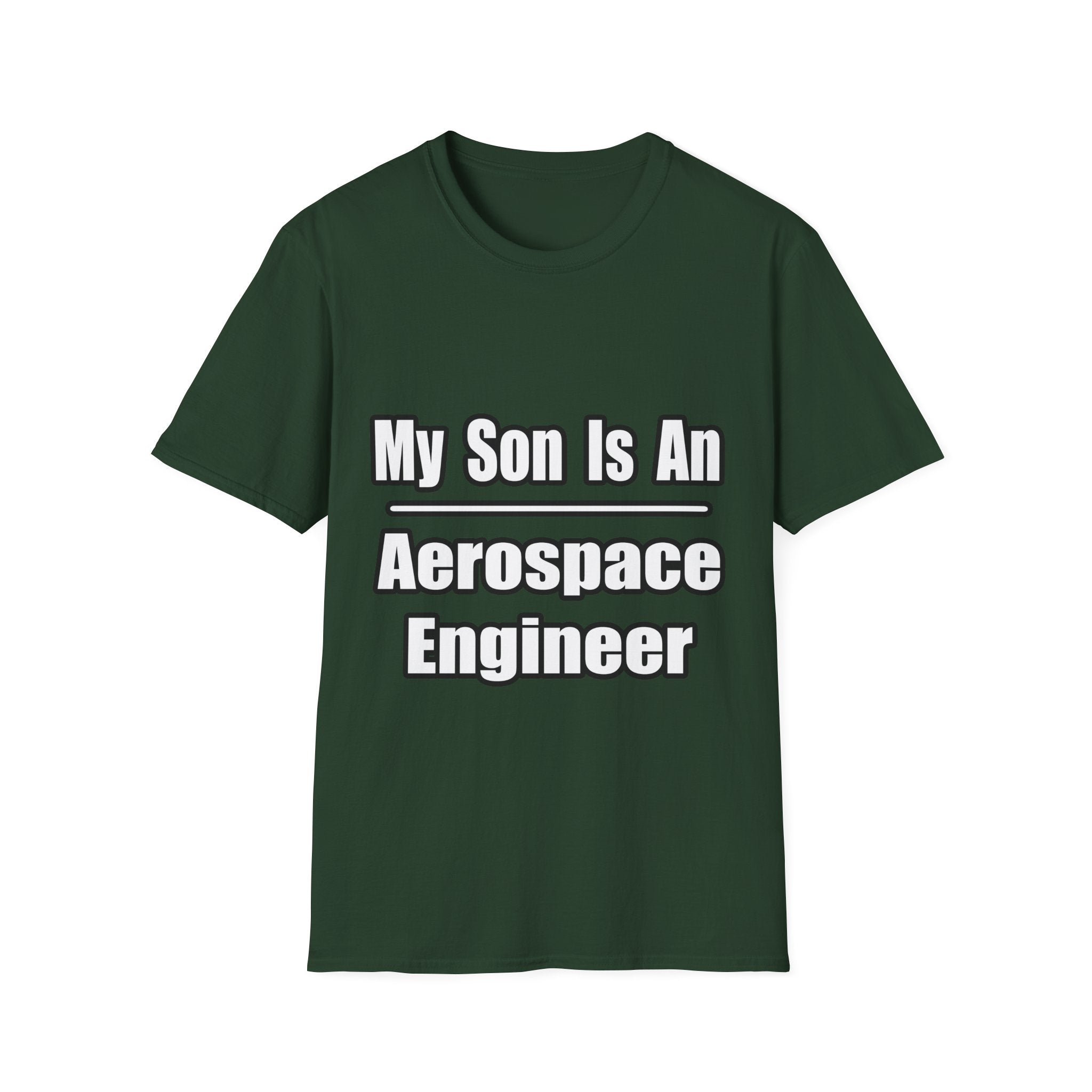 My Son Is An Aerospace Engineer - Unisex Softstyle T-Shirt