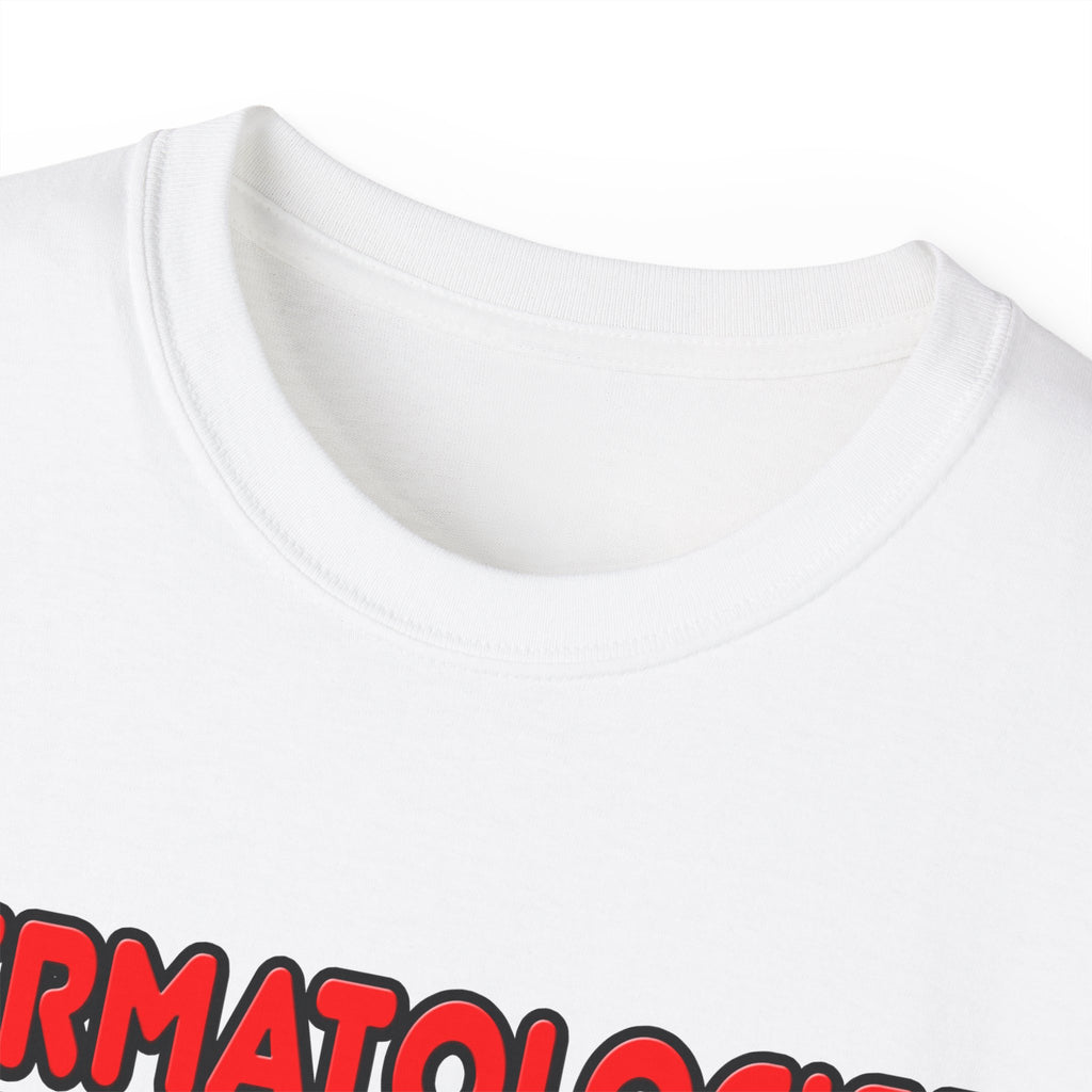 Rainbow Dermatologist - Unisex Ultra Cotton Tee