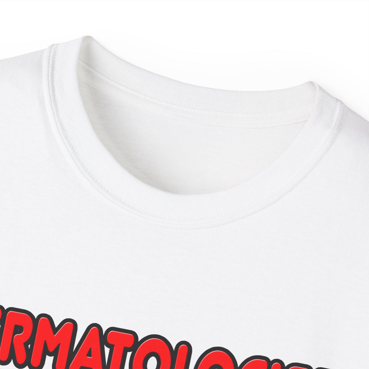 Rainbow Dermatologist - Unisex Ultra Cotton Tee