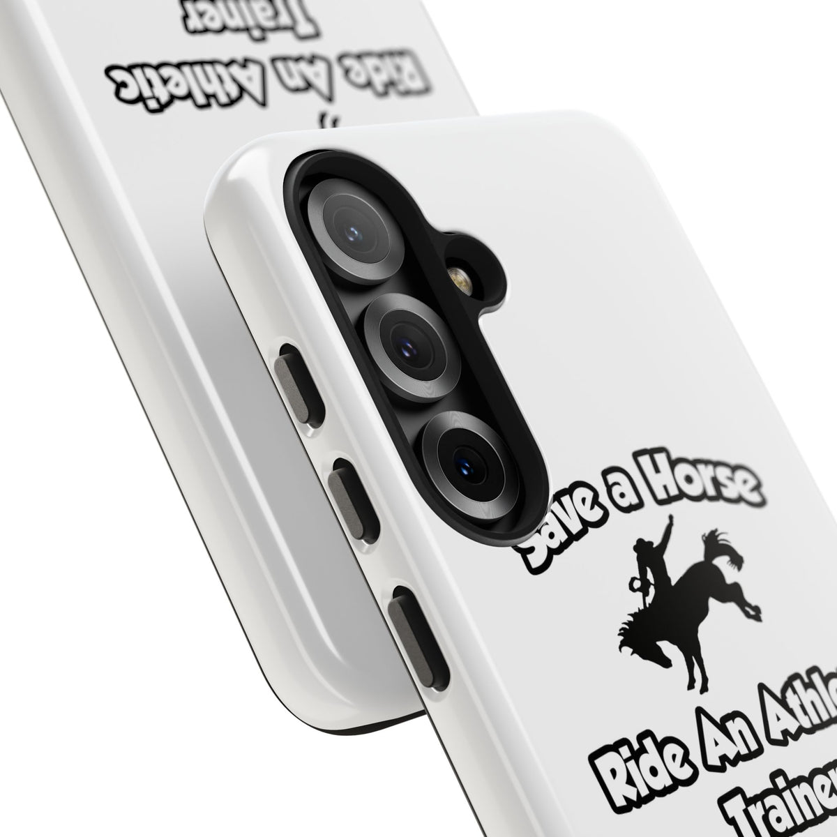Save a Horse, Ride an Athletic Trainer - Tough Phone Cases