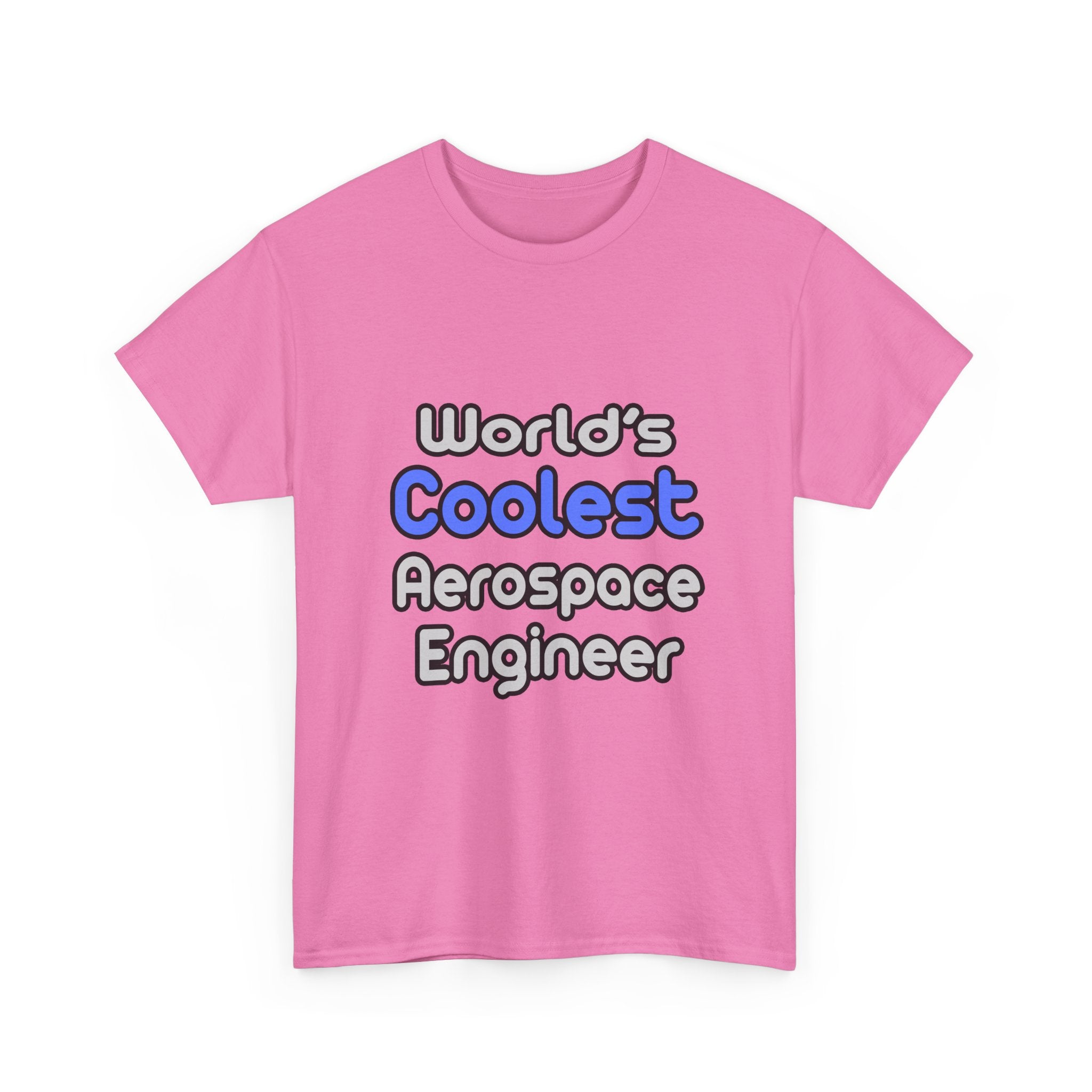 World's Coolest Aerospace Engineer - Unisex Heavy Cotton Tee