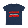 Superhero...Bartender - Women's Midweight Cotton Tee