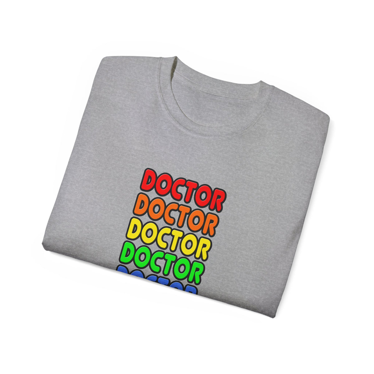 Rainbow Doctor - Unisex Ultra Cotton Tee