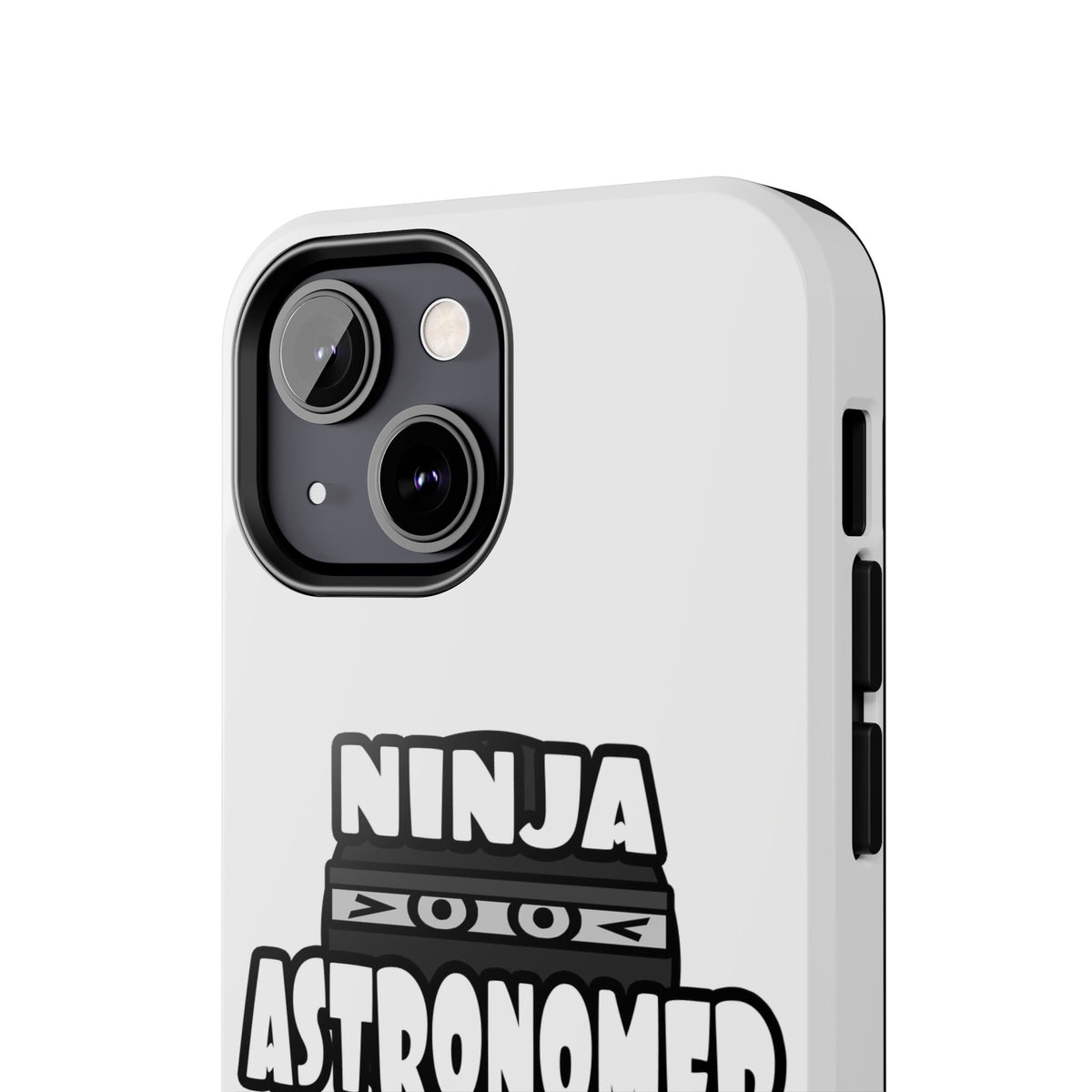 Ninja Astronomer - Tough Phone Cases