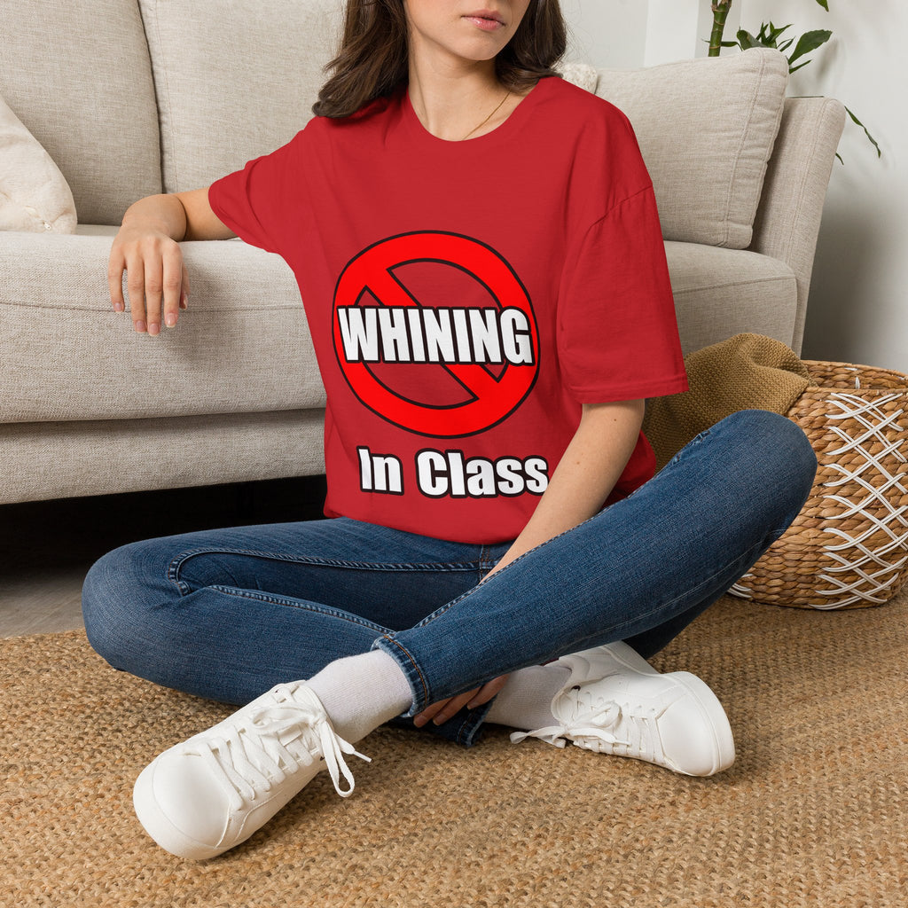 No Whining In Class - Unisex Softstyle T-Shirt