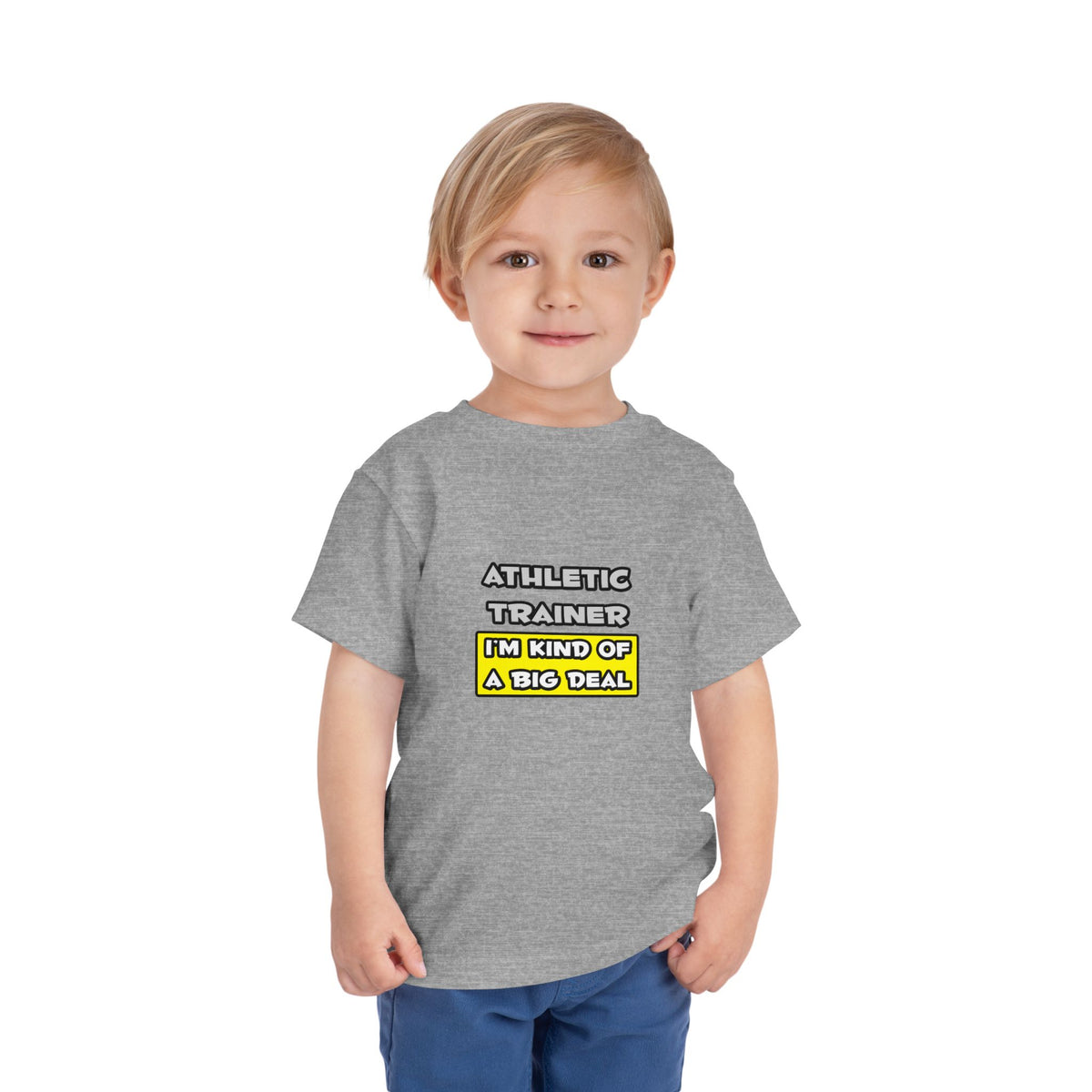 Athletic Trainer .. I'm Kind of a Big Deal - Toddler Short Sleeve Tee