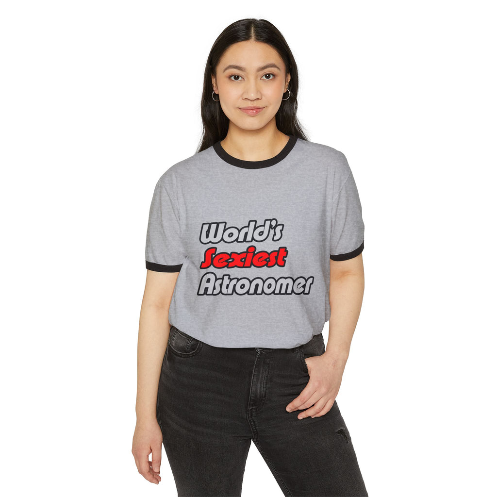 World's Sexiest Astronomer - Unisex Cotton Ringer T-Shirt