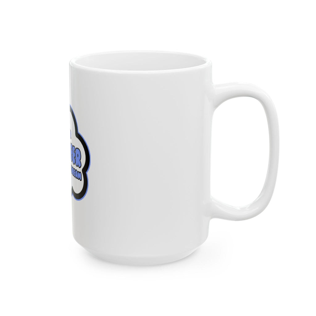 Engineer .. Livin' The Dream - Ceramic Mug, (11oz, 15oz)