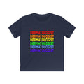 Rainbow Dermatologist - Kids Softstyle Tee