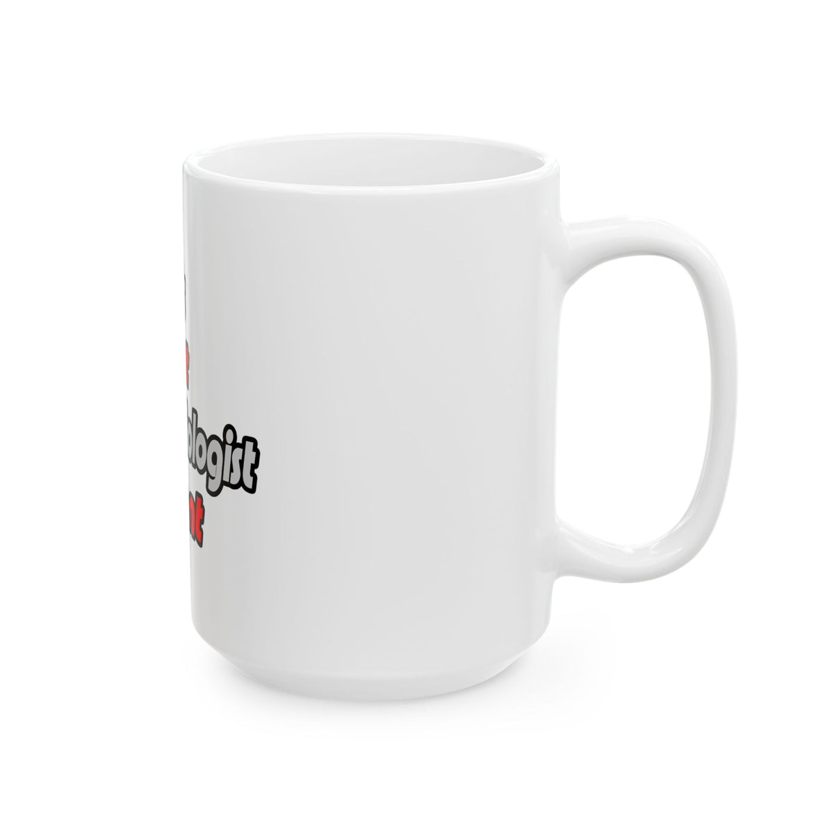 World's Sexiest Anesthesiologist Assistant - Ceramic Mug, (11oz, 15oz)