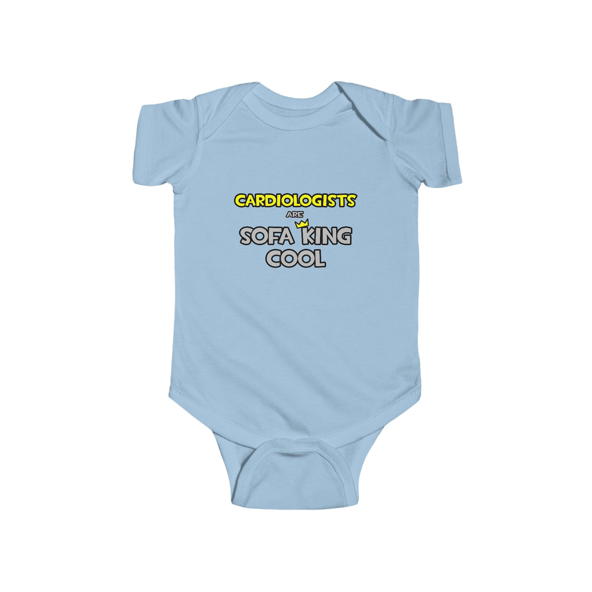 Cardiologists Are Sofa King Cool - Infant Fine Jersey Bodysuit
