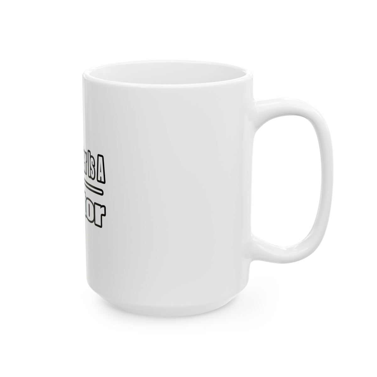 My Daughter Doctor - Ceramic Mug, (11oz, 15oz)