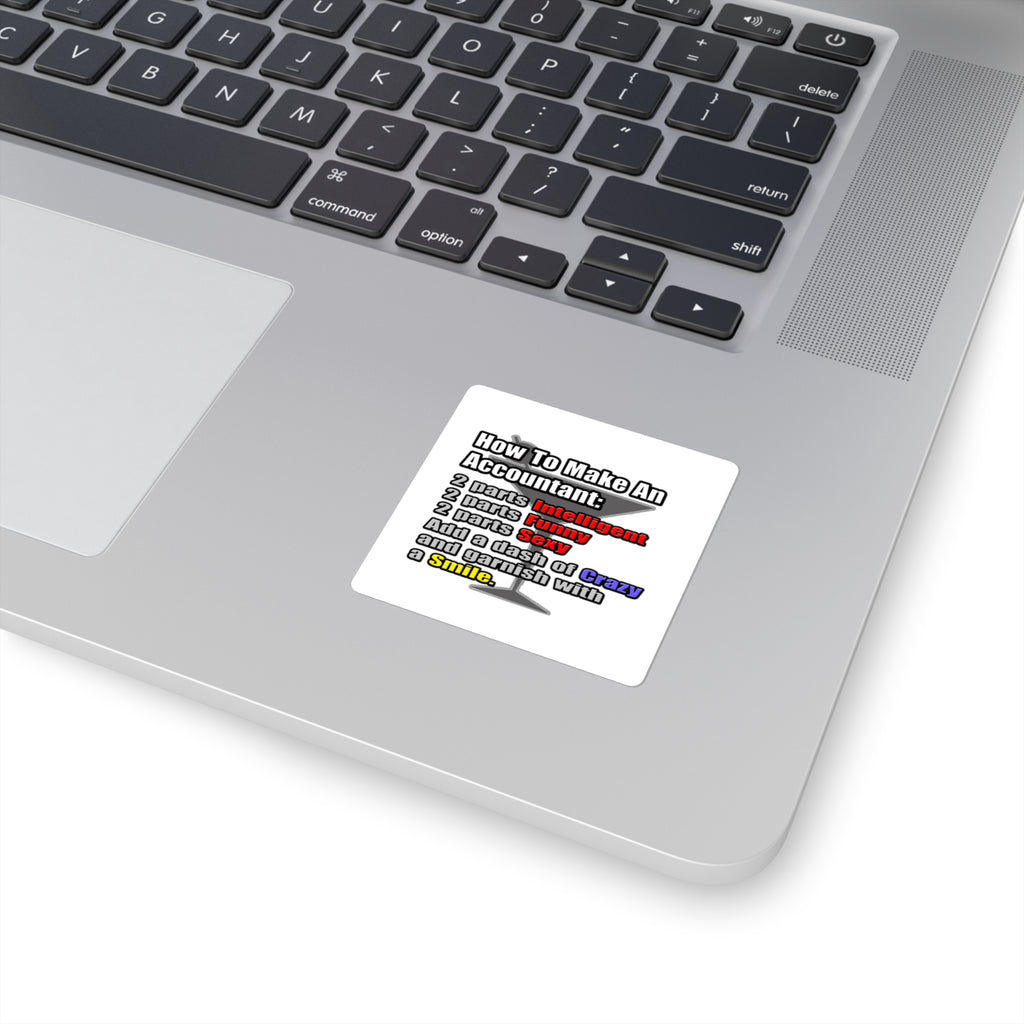 How To Make an Accountant - Square Stickers