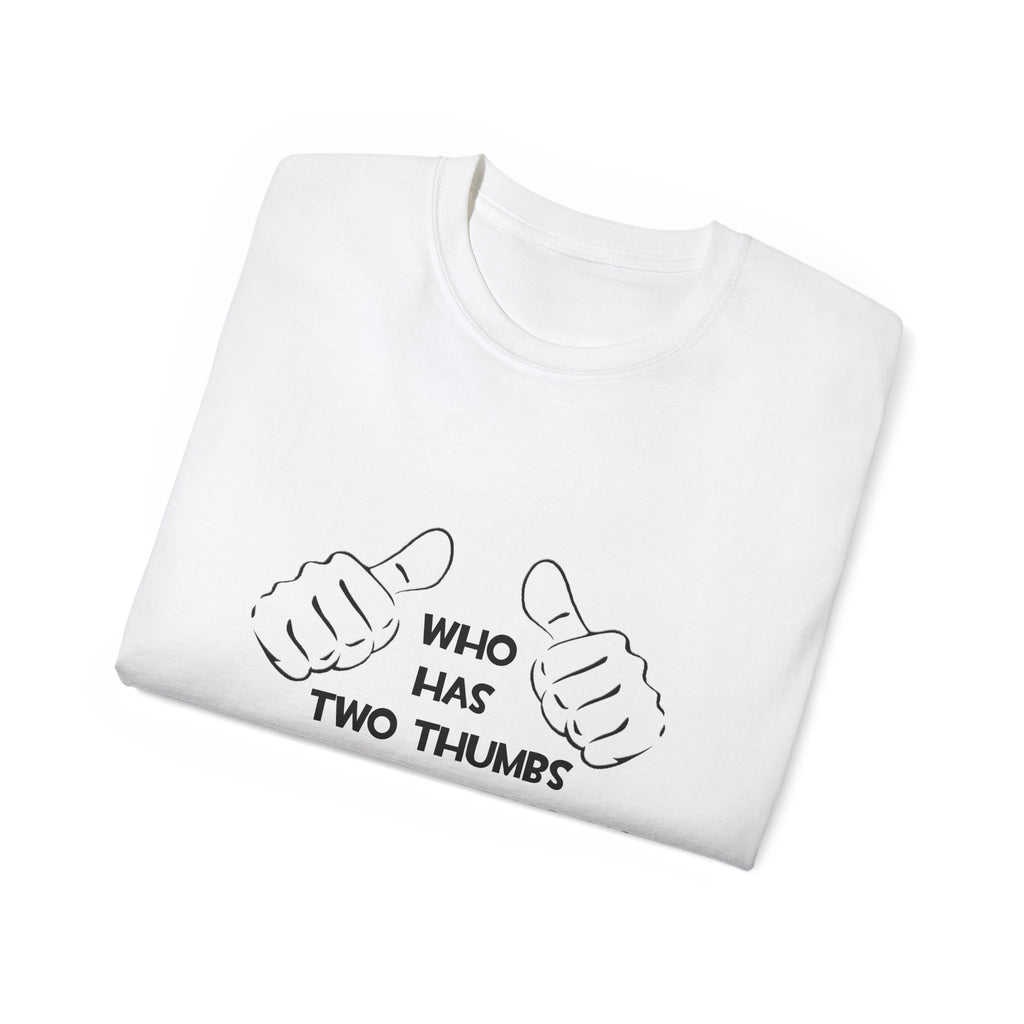 Two Thumbs .. Anesthesiologist Assistant - Unisex Ultra Cotton Tee