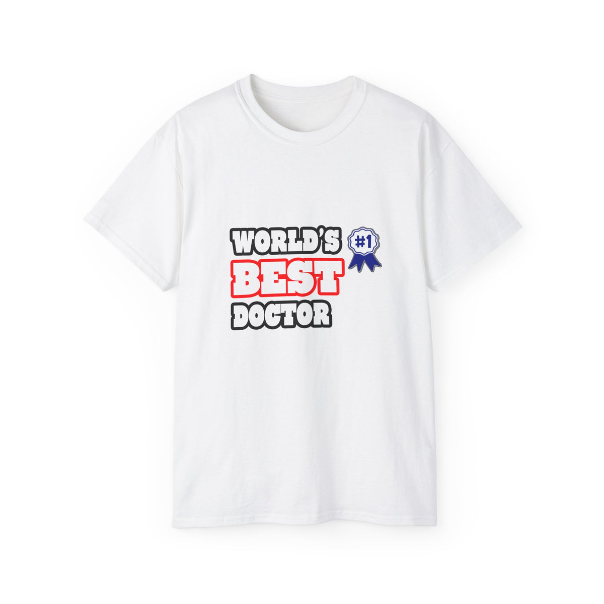 World's Best Doctor - Unisex Ultra Cotton Tee