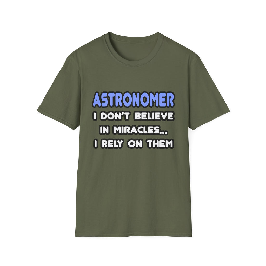 Miracles and Astronomers - Unisex Softstyle T-Shirt