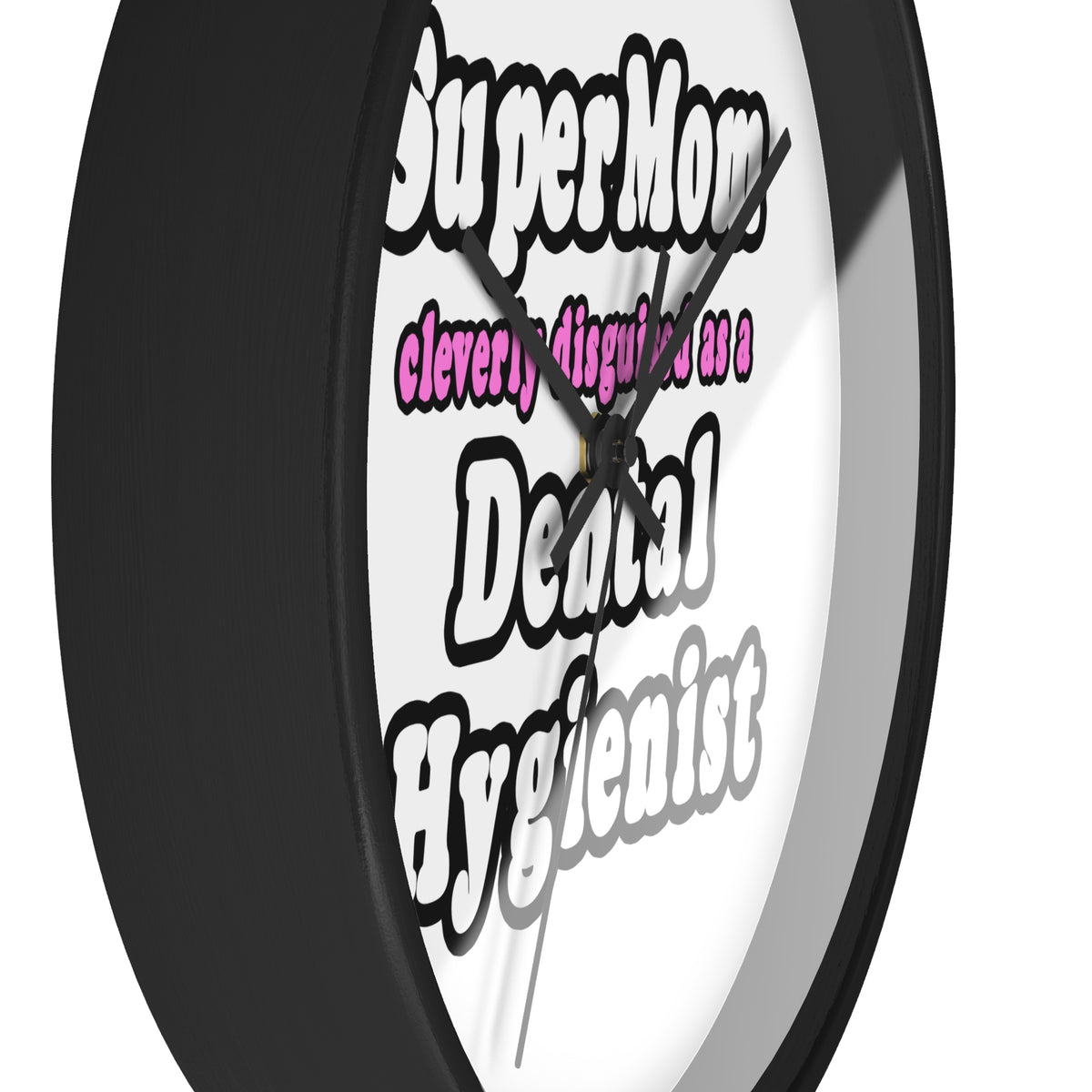 SuperMom...Dental Hygienist - Wall Clock